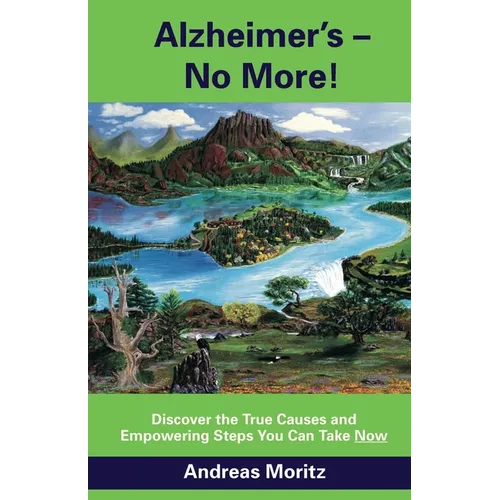 Alzheimer's - No More! - Paperback