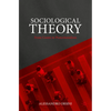 Sociological Theory: From Comte to Postcolonialism - Paperback
