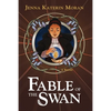 Fable of the Swan - Paperback