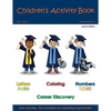 Children's Activity Book - Football Edition: Early Childhood Learning Activity Books for Girls and Boys - Paperback