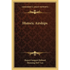 Historic Airships - Paperback