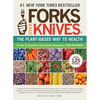 Forks Over Knives: The Plant-Based Way to Health, the #1 New York Times Bestseller - Paperback