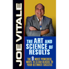 The Art and Science of Results: The 9 Most Powerful Ways to Clear Blocks to Your Ultimate Success - Hardcover