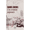 Un Crimen Japonés / A Japanese Crime - Paperback