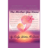 The Mother You Know - Paperback