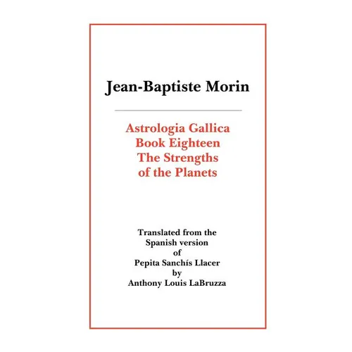 Astrologia Gallica Book Eighteen - Paperback