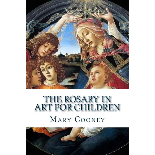The Rosary in Art for Children - Paperback