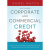 Corporate and Commercial Credit - Paperback