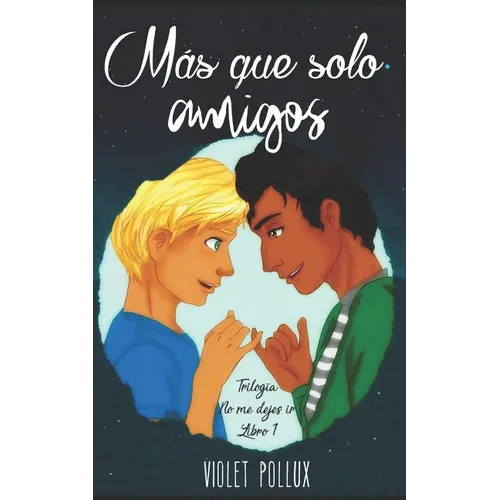 Más que solo amigos - Paperback