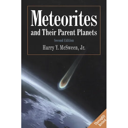 Meteorites and Their Parent Planets - Paperback