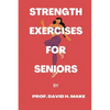 Strength exercises for seniors - Paperback