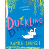 Duckling - Hardcover