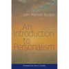 An Introduction to Personalism - Paperback