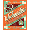 The New York Times Wednesday Crossword Puzzles Volume 4: 50 Not-Too-Easy, Not-Too-Hard Crossword Puzzles - Spiral