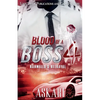 Blood of a Boss 4: Rahmello's Betrayal - Paperback