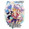 Suppose a Kid from the Last Dungeon Boonies Moved to a Starter Town 05 (Manga) - Paperback