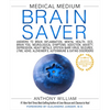 Medical Medium Brain Saver: Answers to Brain Inflammation, Mental Health, Ocd, Brain Fog, Neurological Symptoms, Addiction, Anxiety, Depression, Heavy - Hardcover