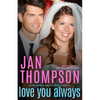 Love You Always: A Contemporary Christian Romance with Suspense - Paperback