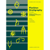 Plankton Stratigraphy: Volume 2, Radiolaria, Diatoms, Silicoflagellates, Dinoflagellates and Ichthyoliths - Paperback