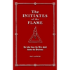 The Initiates of the Flame - Paperback