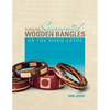 Turning Segmented Wooden Bangles on the Wood Lathe - Paperback