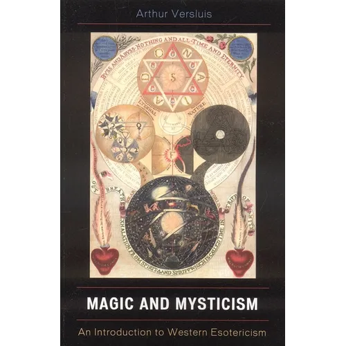 Magic and Mysticism: An Introduction to Western Esotericism - Paperback