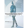 What's in Your Web?: Stories of Fascial Freedom - Hardcover