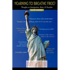 YEARNING TO BREATHE FREE? Thoughts on Immigration, Islam & Freedom - Paperback