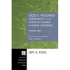 God's Wounds: Hermeneutic of the Christian Symbol of Divine Suffering, Volume One: Divine Vulnerability and Creation - Hardcover