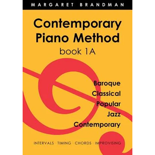 Contemporary Piano Method Book 1A - Paperback