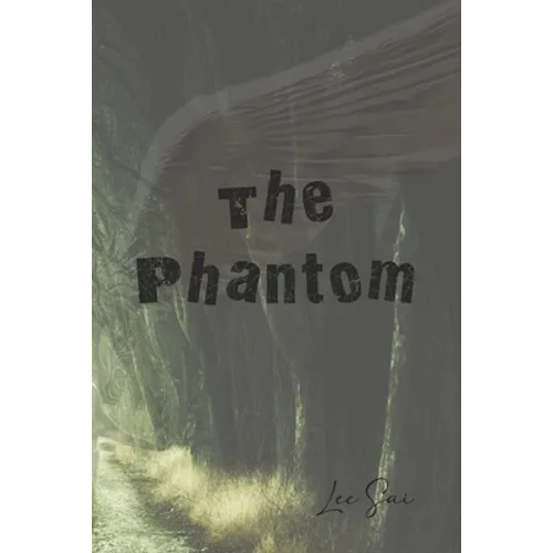 The Phantom: Volume 1 - Lee Sai - Paperback