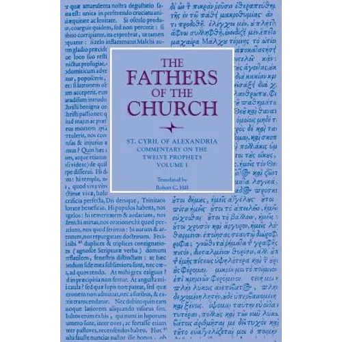 Commentary on the Twelve Prophets, Volume 1 - Paperback