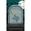 Ghostly Tales of Austin - Hardcover