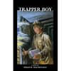 Trapper Boy, a Novel - Paperback