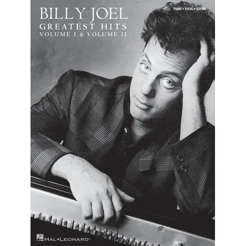 Billy Joel - Greatest Hits, Volume I & II - Piano/Vocal/Guitar Songbook - Billy Joel Sheet Music Collection Including All 26 Songs - Vocal, Guitar, Pi - Paperback