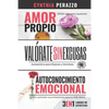 3 Libros de AUTOESTIMA en 1: Amor Propio Valórate Autoconocimiento Emocional - Paperback