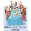 Old and New Friends - Paperback