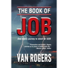 The Book of Job: One Man's Journey To Stand For God - Paperback