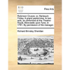 Robinson Crusoe; Or, Harlequin Friday. a Grand Pantomime, in Two Acts, as Performed at the Theatre-Royal, Newcastle Upon Tyne, in 1791. by Permission - Paperback