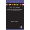 Resilient Voices: Estonian Choirs and Song Festivals in World War II Displaced Person Camps - Hardcover