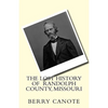 The Lost History of Randolph County, Missouri - Paperback