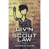 Liv'n the Scout Law: The Foundation to Your Success - Paperback