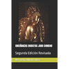 Enseñanzas Budistas Jodo Shinshu: Segunda Edición Revisada - Paperback