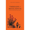 Threads of Resilience: Weaving the Human Spirit Through Poetry - Hardcover