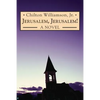 Jerusalem, Jerusalem! - Paperback