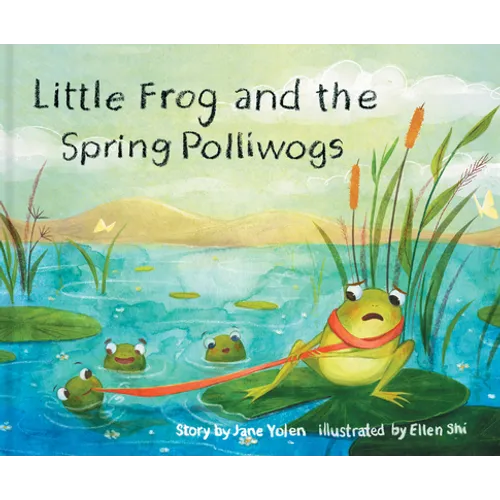 Little Frog and the Spring Polliwogs - Paperback