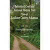 Butterfield Overland National Historic Trail Across Faulkner County, Arkansas - Hardcover