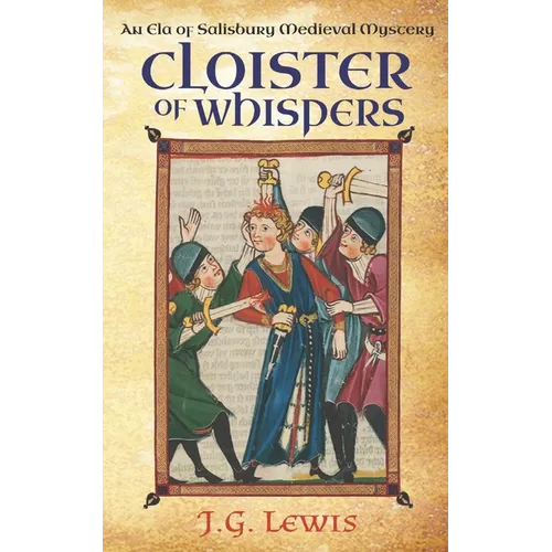 Cloister of Whispers: An Ela of Salisbury Medieval Mystery - Paperback