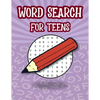 Word Search For Teens: Fun Brain Teasers Book For Teens, Search And Find Puzzles For Kids, Teen Word Search Puzzle Book - Paperback