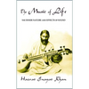 The Music of Life (Omega Uniform Edition of the Teachings of Hazrat Inayat Khan) - Paperback